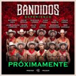 Bandidos Experience a días de llegar… ¡más candente y fuerte que nunca!